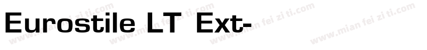 Eurostile LT Ext字体转换